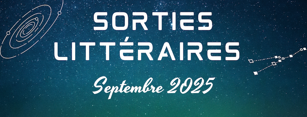Bannière avec écrit "Sorties littéraires Septembre 2025"